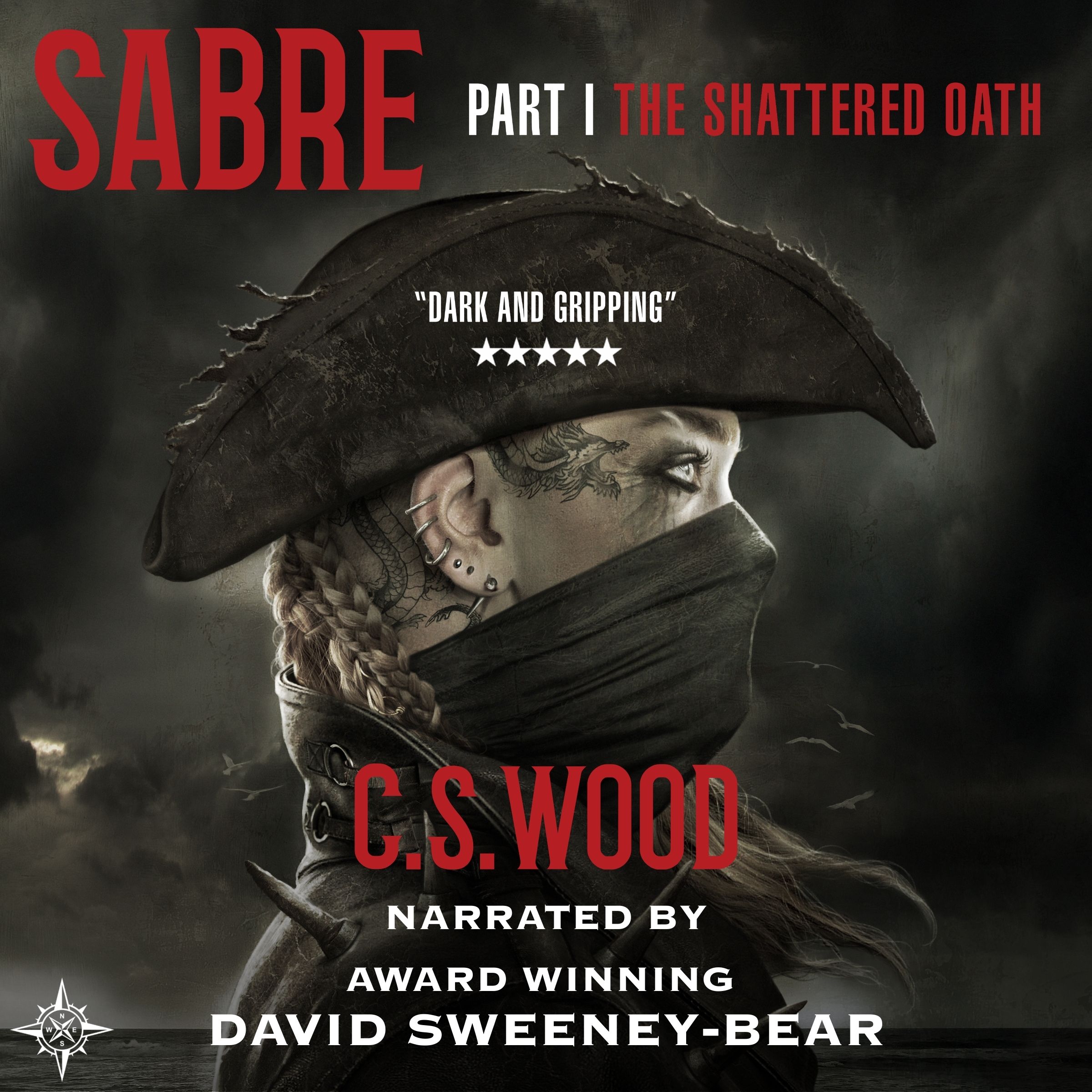 Sabre, Part 1: The Shattered Oath dark gothic fantasy audiobook cover